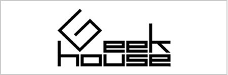 Geek House